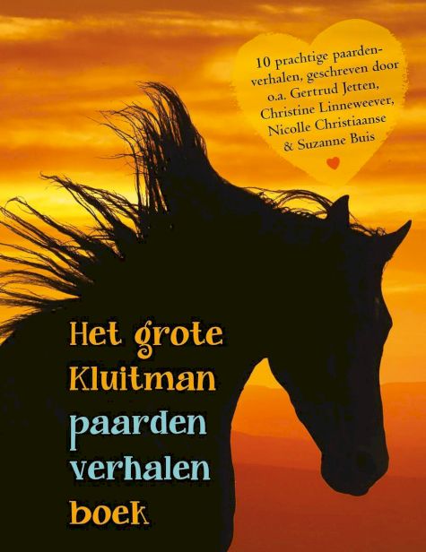 gips bevestigen Lieve Het grote Kluitman paardenverhalenboek | 9789020623093 | Uitgeverij Kluitman