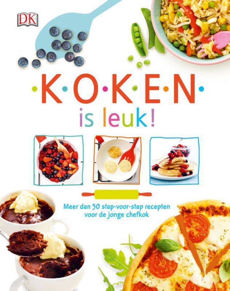 Koken Is Leuk 9789020691672 Uitgeverij Kluitman