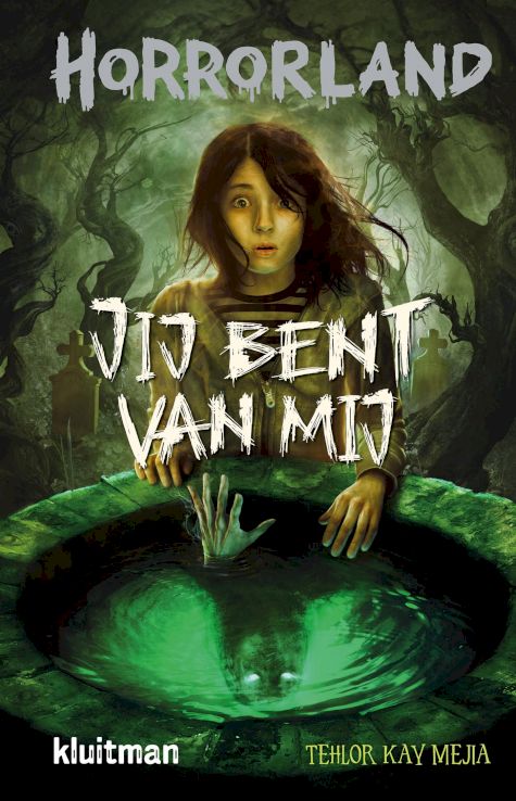 9789020623949 - Horrorland - Jij bent van mij