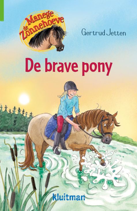 9789020663099 - Manege de Zonnehoeve - De brave pony