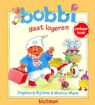 Bobbi omkeerboek. Bobbi gaat logeren / is zijn knuffel kwijt